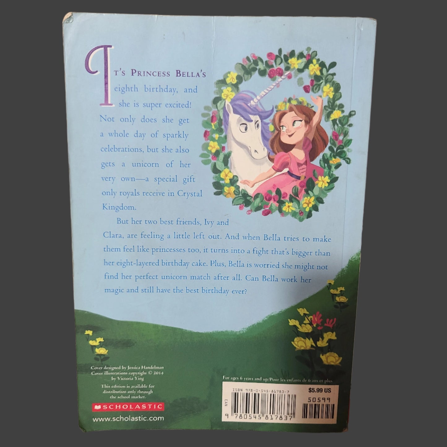 SC Unicorn Magic Bella's Birthday Unicorn by Jessica Burkhart - Copyright 2014 - USED