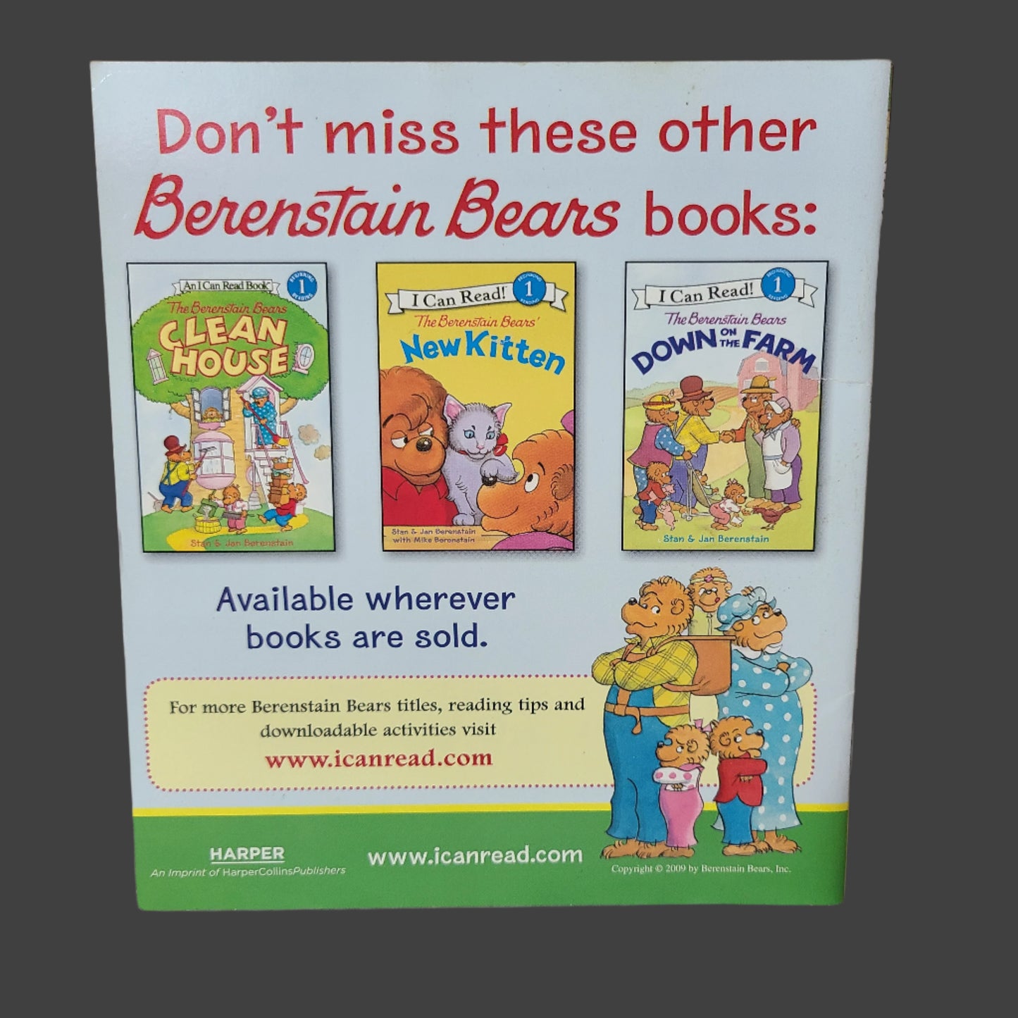 SC The Berenstain Bears and the Bad Influence by Stan & Jan Berenstain - Copyright 2008 - LIKE NEW
