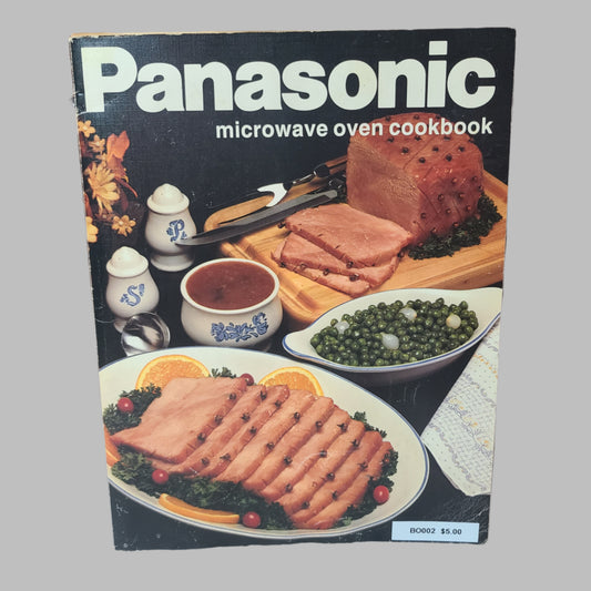 SC Panasonic Microwave Oven Cookbook & Operating Instructions - Copyright 1984 - LIKE NEW