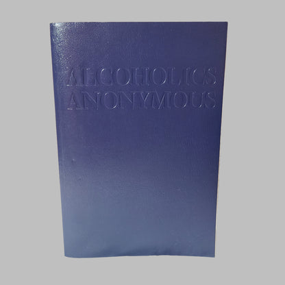 SC Alcoholics Anonymous Fourth Edition - Copyright 2001 - USED