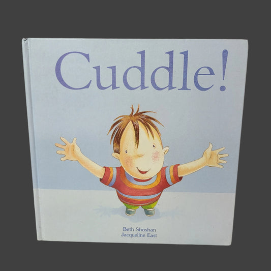 HC Cuddle! By Beth Shoshan & Jacqueline East - Copyright 2006 - LIKE NEW
