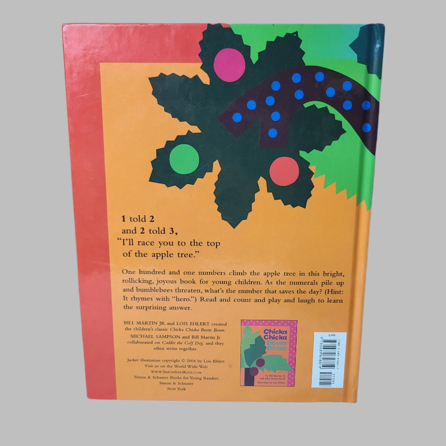 HC Chicka Chicka 1 2 3 by Bill Martin Jr, Michael Sampson, & Lois Ehlert - Copyright 2004 - First Edition - USED