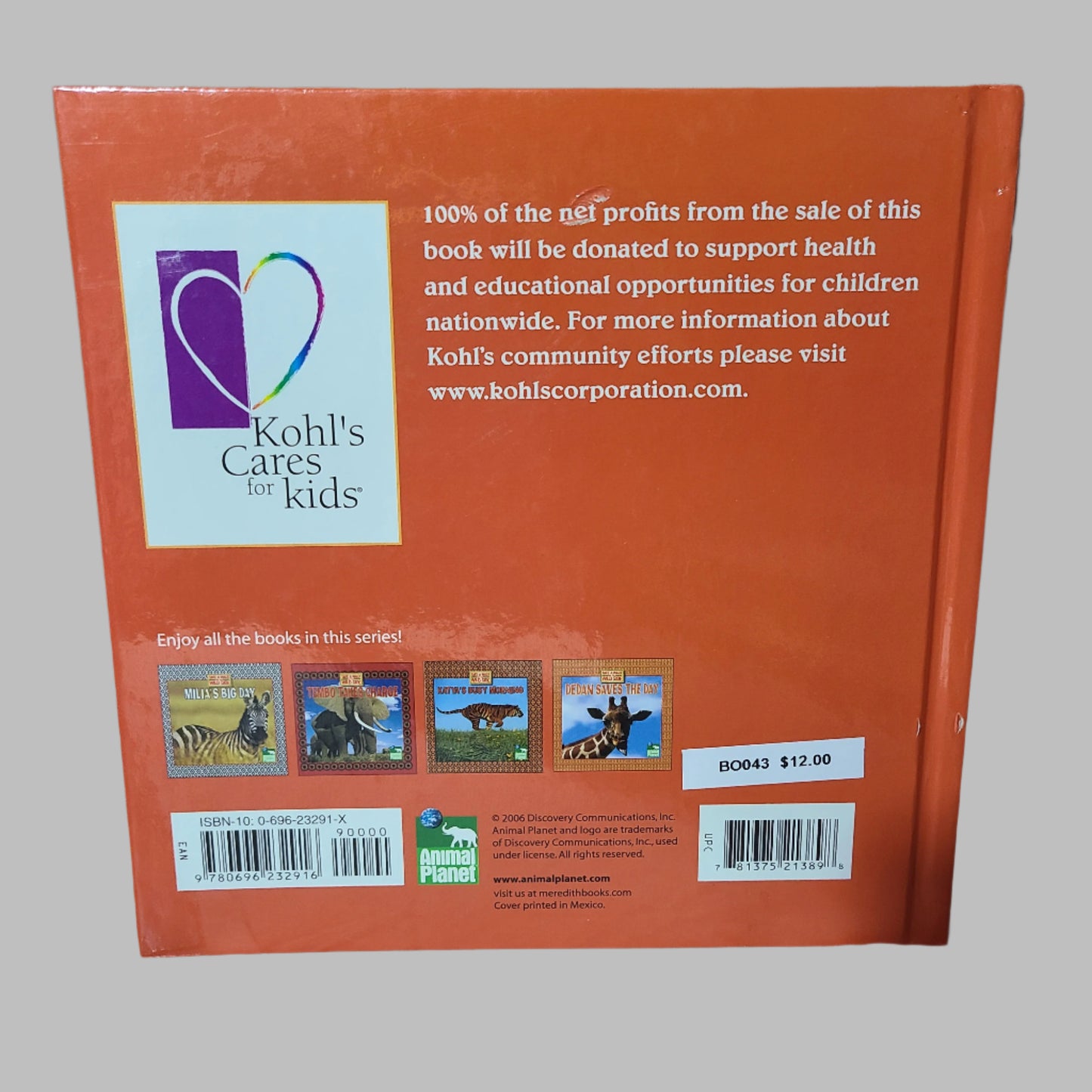 HC Take A Walk on the Wild Side Dedan Saves the Day by Thea Feldman - Copyright 2006 - First Edition - LIKE NEW