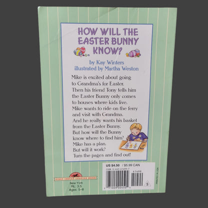 SC How Will the Easter Bunny Know? By Kay Winters - Copyright 1999 - Writing Inside - USED