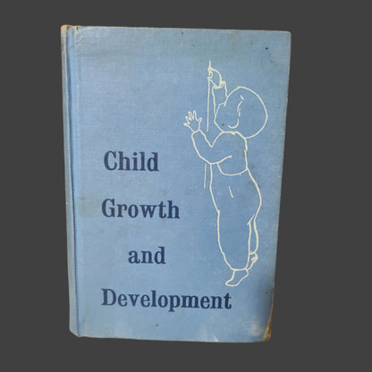 HC VTG Child Growth and Development Second Edition by Elizabeth B. Hurlock - Copyright 1956 - USED