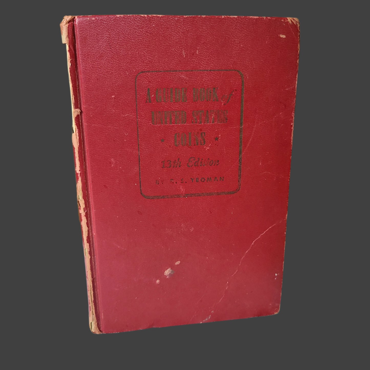 HC VTG A Guide Book of United States Coins 13th Edition by R. S. Yeoman - Copyright 1960 - Writing Inside - USED