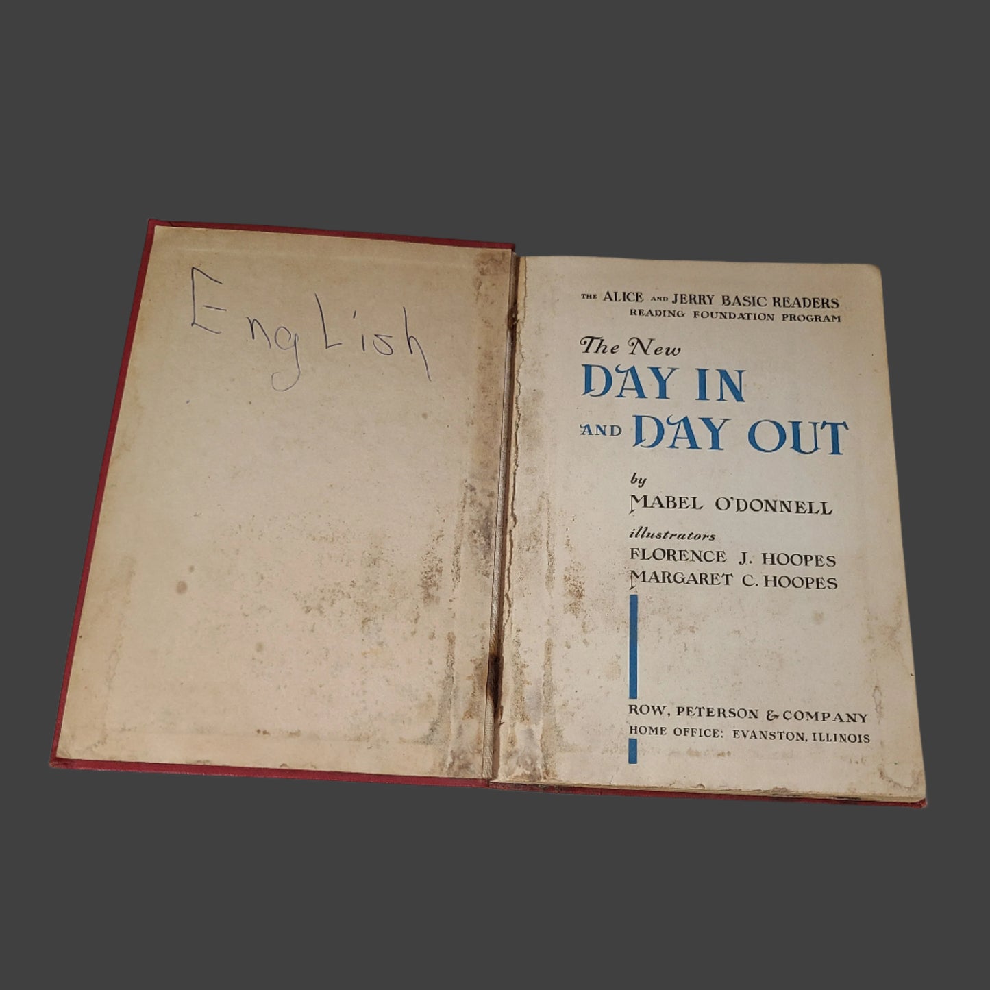 HC The New Day In and Day Out by Mabel O'Donnell - Copyright 1948 - Writing Inside - USED