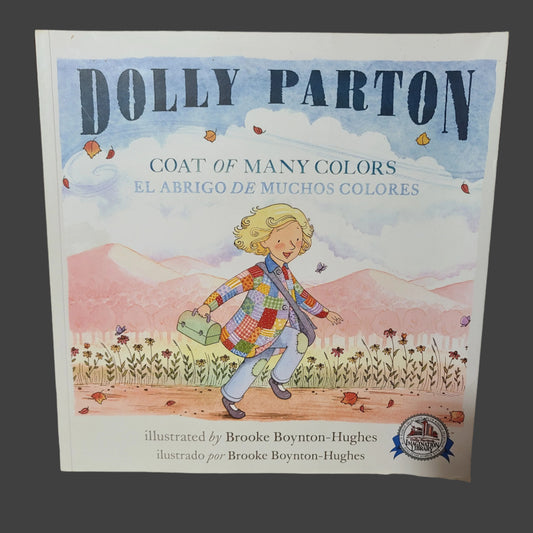 SC Coat of Many Colors by Dolly Parton - El Abrigo De Muchos Colores - Copyright 2016 - USED