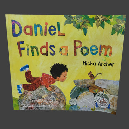 SC Daniel Finds a Poem by Micha Archer - Copyright 2016 - USED