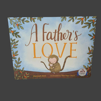 SC A Father's Love by Hannah Holt - Copyright 2019 - LIKE NEW