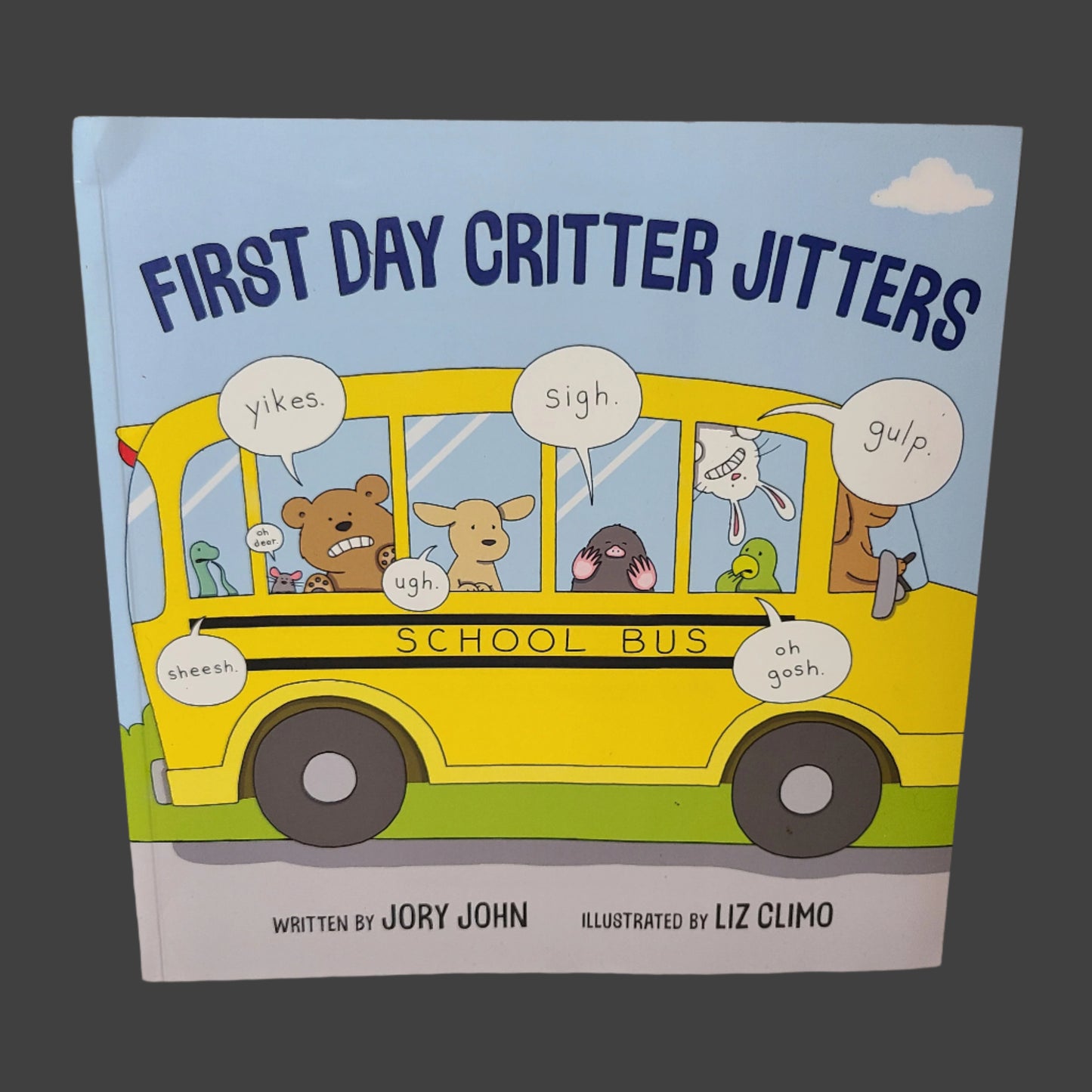 SC First Day Critter Jitters by Jory John - Copyright 2020 - LIKE NEW
