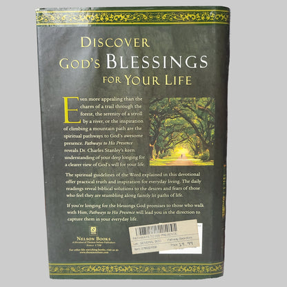 HC Pathways to His Presence by Charles F. Stanley - Copyright 2006 - USED