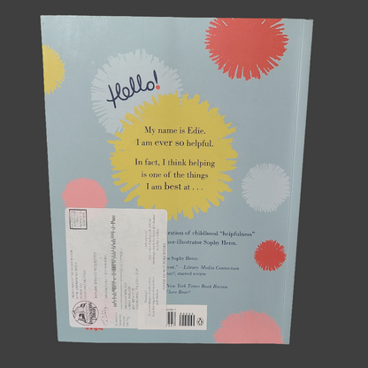 SC Edie is Ever So Helpful! By Sophy Henn - Copyright 2017 - LIKE NEW