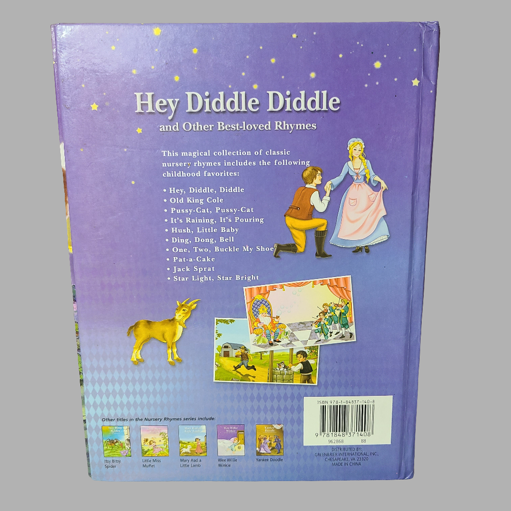 HC Hey Diddle Diddle and Other Best-loved Rhymes - Copyright 2008 - Writing & Torn Pages Inside - USED