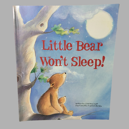 SC Little Bear Won't Sleep! By Christine Swift - Copyright 2019 - LIKE NEW